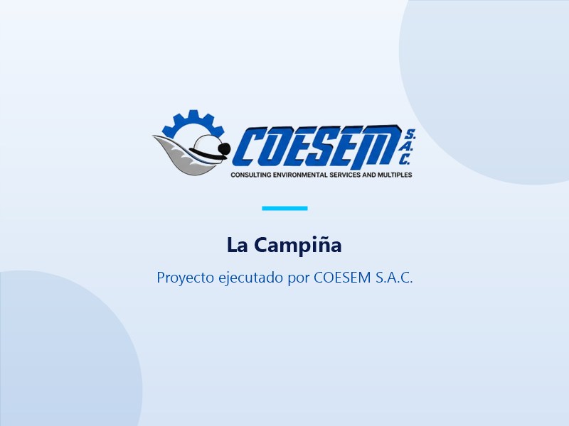 Proyecto La Campiña, ejecutado por COESEM S.A.C.